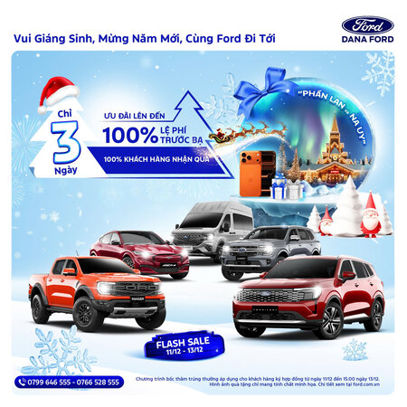 Khởi Động Hành Trình Đón Năm Mới Đầy Hứng Khởi Và Cơ Hội Trúng Chuyến Du Lịch Bắc Âu Cùng Dana Ford