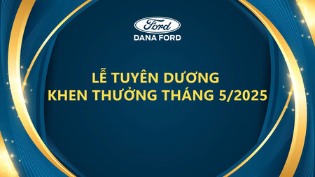 Tuyên dương và khen thưởng tháng 05/2025